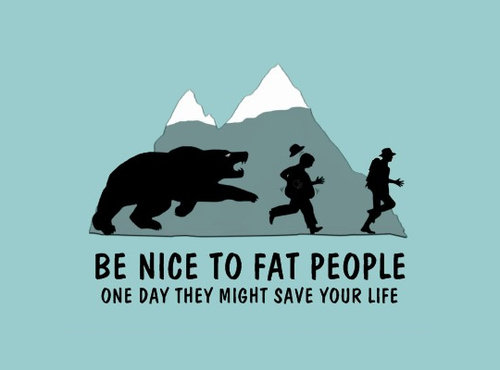 Very funny, but OK, not very politically correct… Fat people